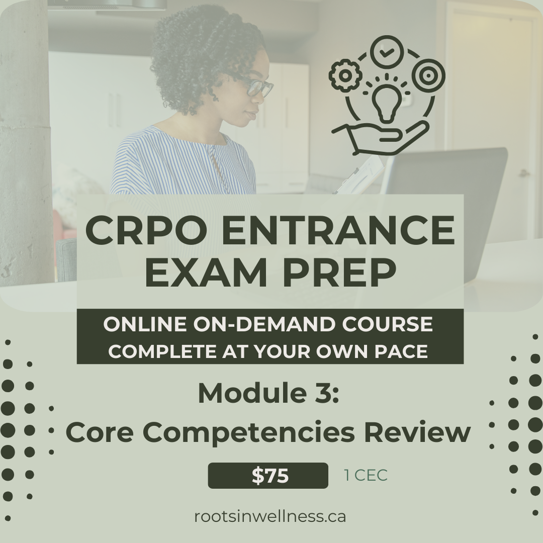 CRPO Entrance Exam Preparation – Module 3 Only – Core Competencies Review